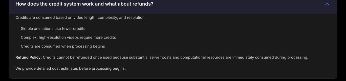 MagicLight AI's FAQ on September 27, 2026 on how the credit system works: credits are consumed when processing begins, and the refund policy that credits cannot be refunded once used because substantial server costs and computational resources are immediately consumed during processing, with a promise of detailed cost estimates before processing begins